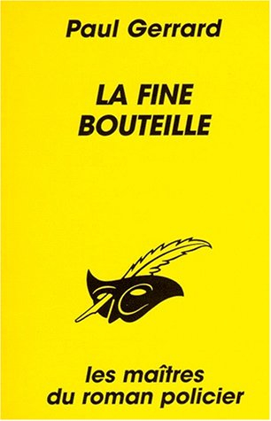 La fine bouteille