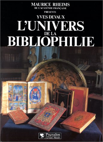 L'univers de la bibliophilie
