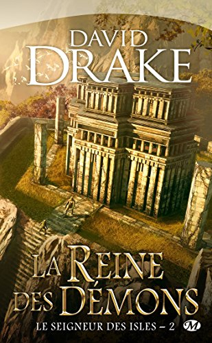 Le seigneur des Isles. Vol. 2. La Reine des démons