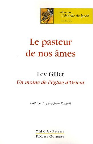 Le pasteur de nos âmes