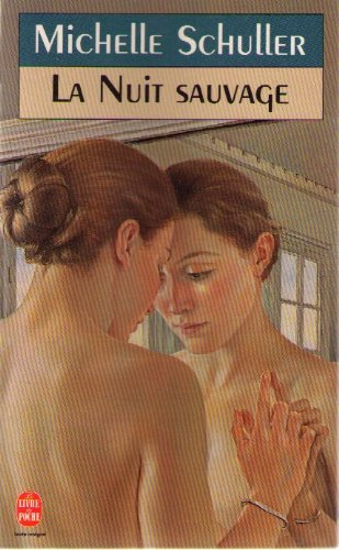 La nuit sauvage