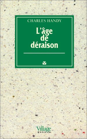 L'âge de déraison