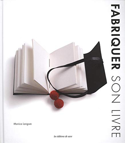 Fabriquer son livre