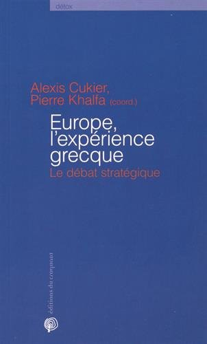 Europe, l'expérience grecque : le débat stratégique