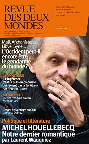 Revue des deux mondes, n° 3 (2022). L'Occident peut-il encore être le gendarme du monde ? : Mali, Af