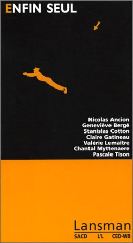 Enfin seul. Vol. 1