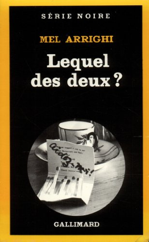 Lequel des deux ?