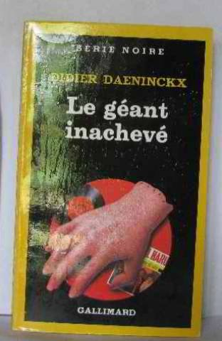 le géant inacheve
