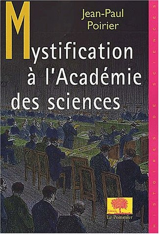 Mystification à l'Académie des sciences