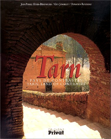 Tarn, pays de contrastes