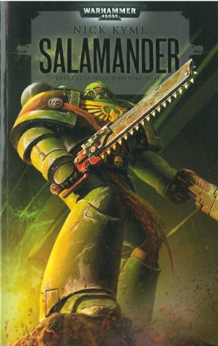 La trilogie du tome du feu. Vol. 1. Salamander