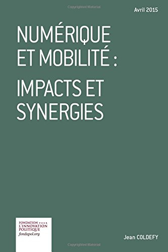 numérique et mobilité: impacts et synergies