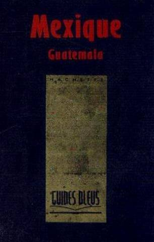 mexique, guatemala