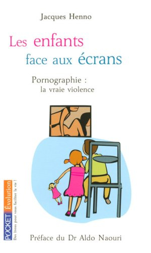 Les enfants face aux écrans : pornographie, la vraie violence