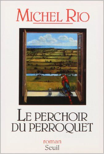Le perchoir du perroquet