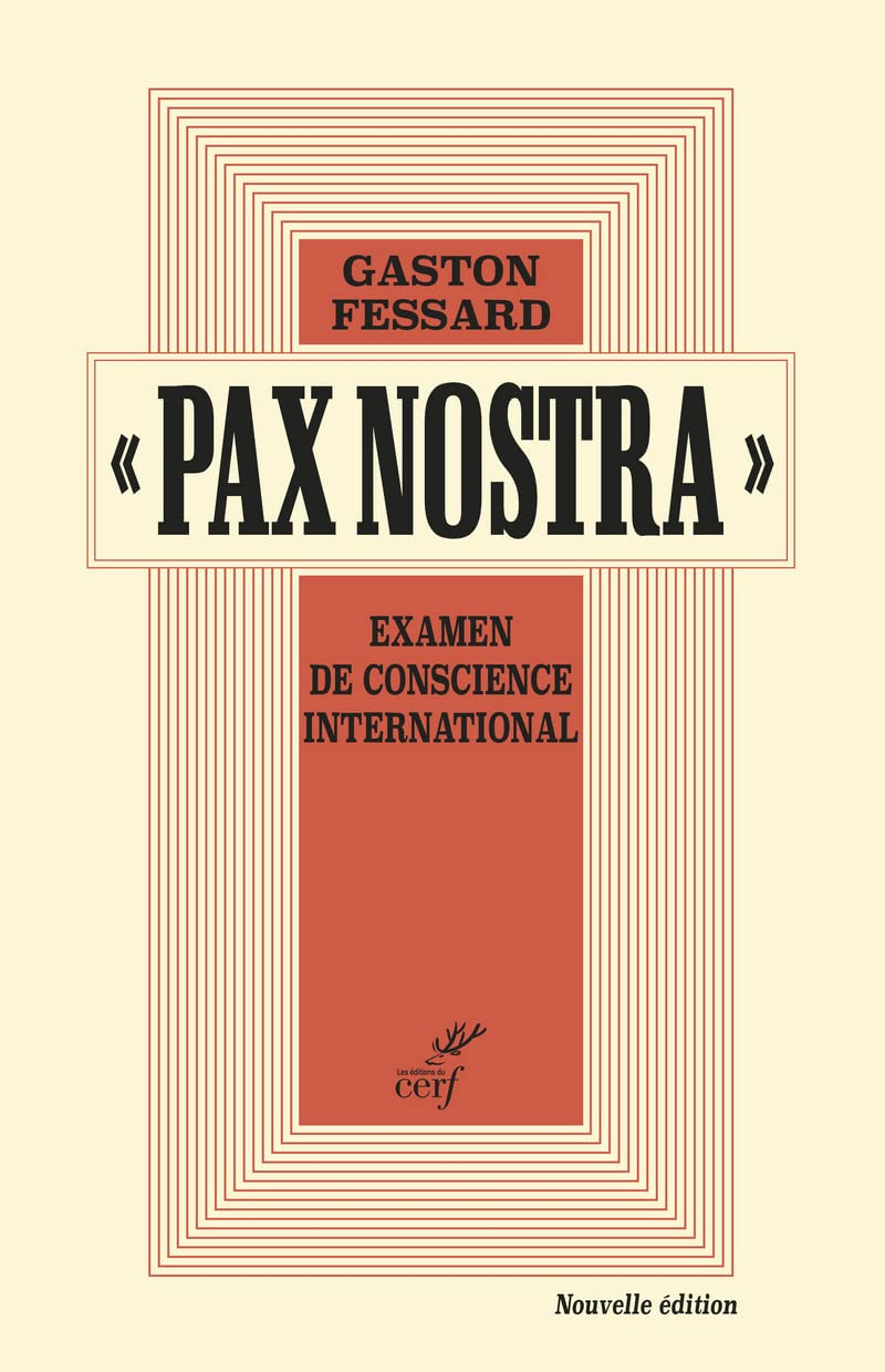 Pax nostra : examen de conscience international
