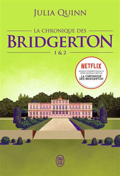 La chronique des Bridgerton. Vol. 1 & 2