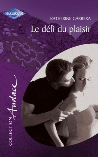 Le défi du plaisir