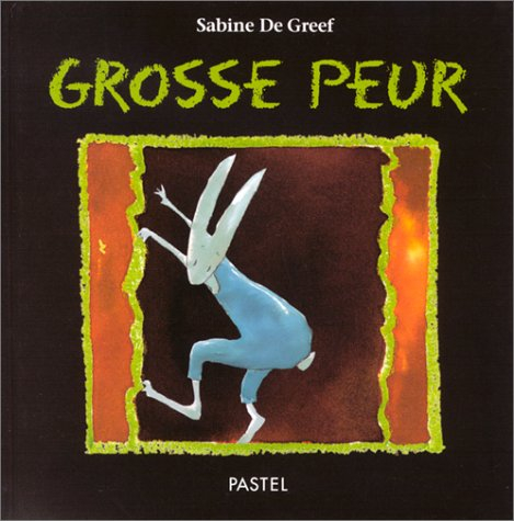 Grosse peur