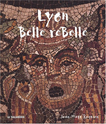 lyon belle rebelle