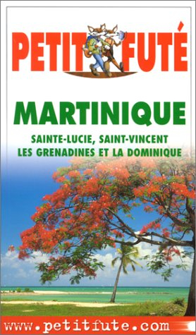 martinique : sainte-lucie, saint-vincent, les grenadines et la dominique