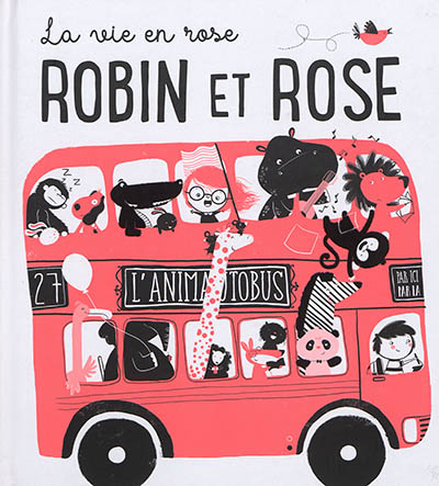 Robin et Rose