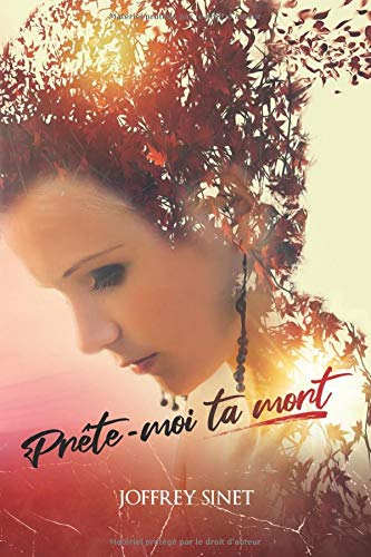 Prête-moi ta mort
