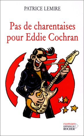 Pas de charentaises pour Eddie Cochran