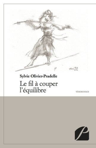 le fil à couper l'équilibre