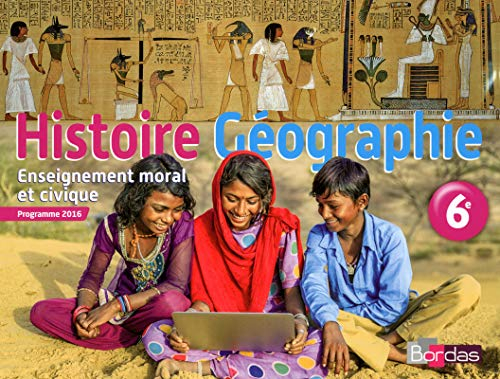 Histoire géographie, enseignement moral et civique, 6e cycle 3 : programme 2016