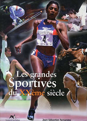 les grandes sportives du xxe siècle