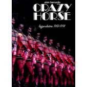 Crazy horse légendaire : 1951-1991