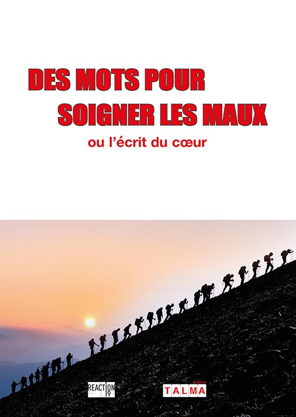 Des mots pour soigner les maux