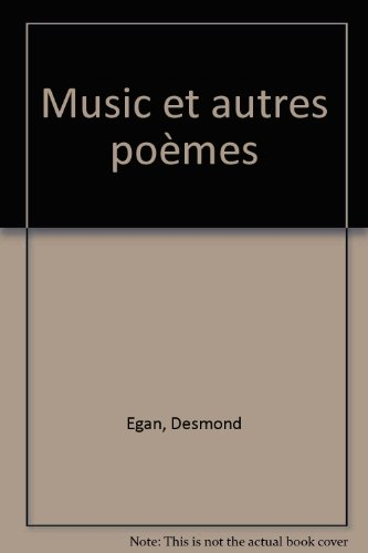 Music : et autres poèmes