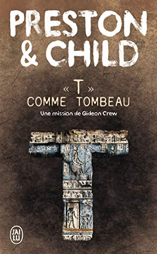 Une mission de Gideon Crew. T comme tombeau