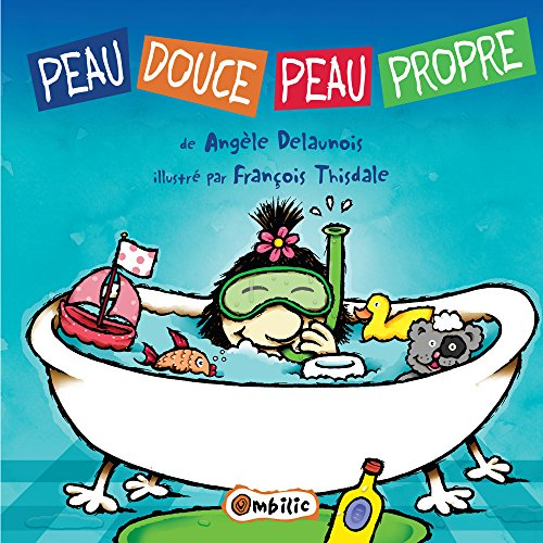 Peau douce, peau propre