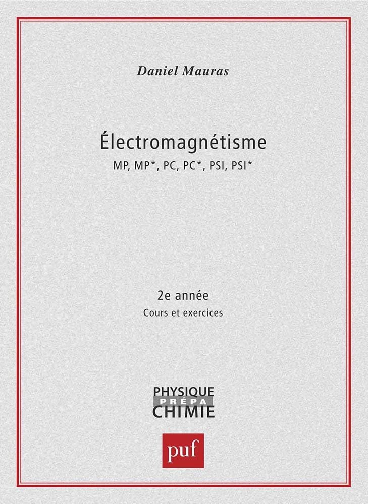 Electromagnétisme : cours et exercices