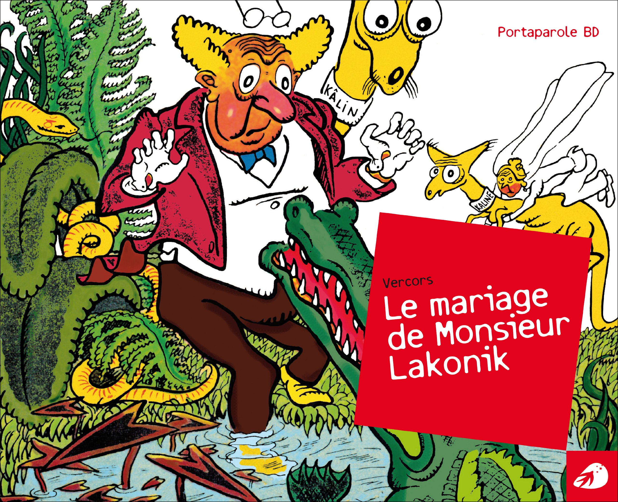 Le mariage de monsieur Lakonik