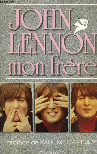John Lennon, mon frère