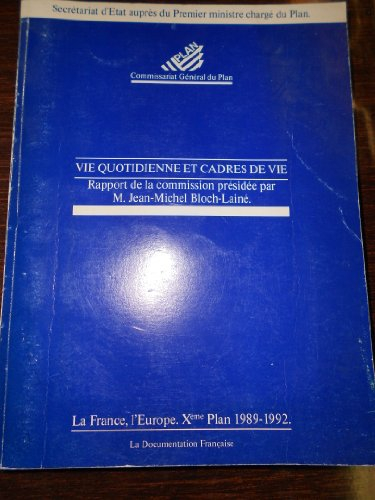 Vie quotidienne et cadres de vie