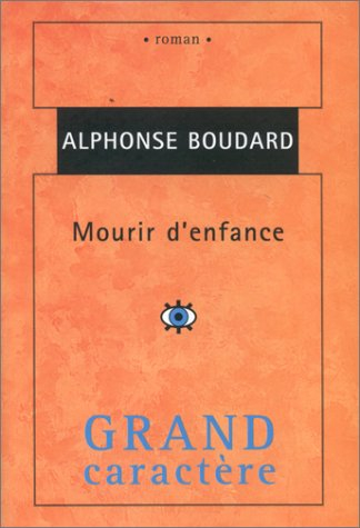 Mourir d'enfance