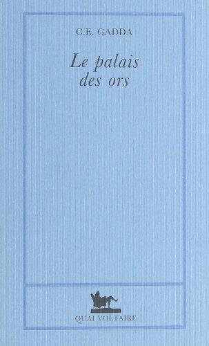 Le Palais des ors