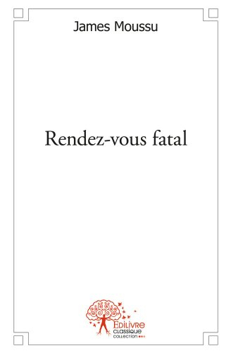 Rendez-vous fatal