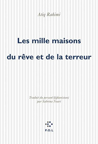 Les mille maisons du rêve et de la terreur