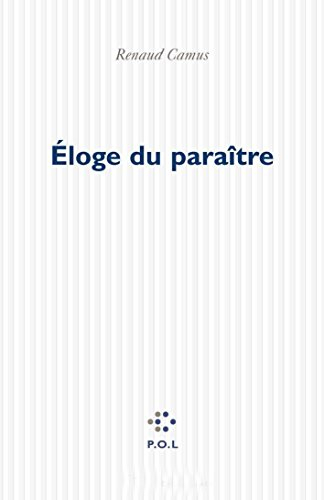 Eloge du paraître
