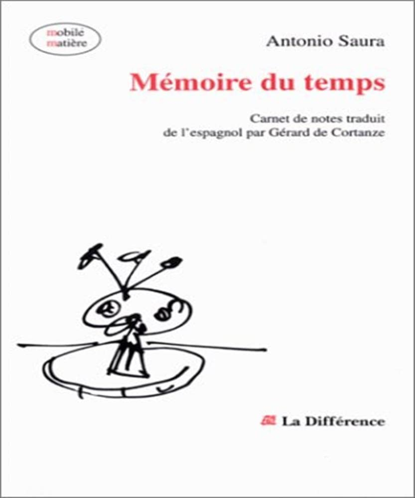 Mémoire du temps: Carnet de notes