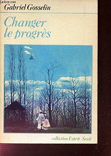 Changer le progrès