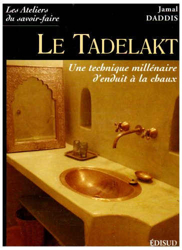 Le tadelakt : une technique millénaire d'enduit à la chaux