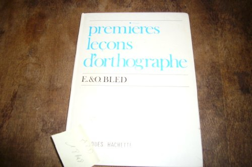 Cours d'orthographe : premières leçons C.E.1