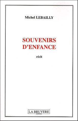 Souvenirs d'enfance